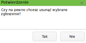 Widok ona potwierdzenia usunięcia zgłoszenia