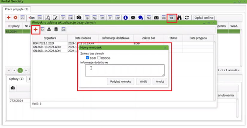 Widok okna wniosku o zdalną aktualizację bazy danych i okno dla nowego wniosku